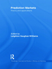 Prediction Markets: Theory and Applications book cover