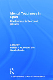 Mental Toughness in Sport: Developments in Theory and Research book cover