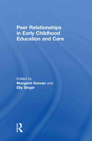 Peer Relationships in Early Childhood Education and Care book cover