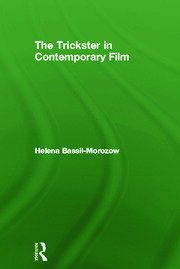 The Trickster in Contemporary Film book cover