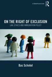 On the Right of Exclusion: Law, Ethics and Immigration Policy book cover