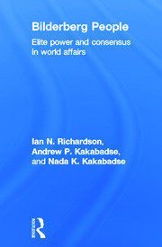 Bilderberg People: Elite Power and Consensus in World Affairs book cover