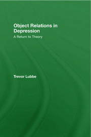 Object Relations in Depression: A Return to Theory book cover