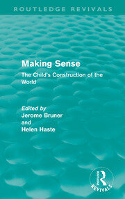 Making Sense (Routledge Revivals): The Child's Construction of the World book cover