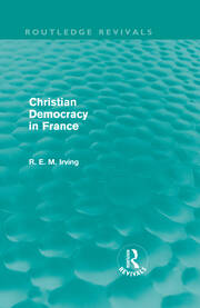 Christian Democracy in France (Routledge Revivals) book cover