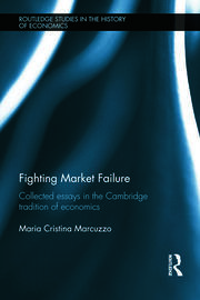 Fighting Market Failure: Collected Essays in the Cambridge Tradition of Economics book cover