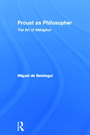 Proust as Philosopher: The Art of Metaphor book cover