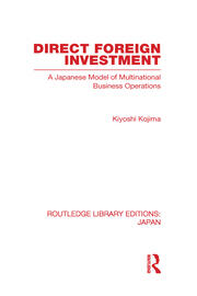 Direct Foreign Investment: A Japanese Model of Multi-National Business Operations book cover