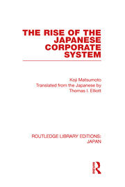 The Rise of the Japanese Corporate System book cover