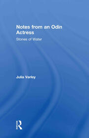 Notes From An Odin Actress: Stones of Water book cover