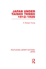 Japan Under Taisho Tenno: 1912-1926 book cover