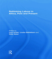 Rethinking Labour in Africa, Past and Present book cover