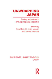 Unwrapping Japan: Society and Culture in Anthropological Perspective book cover