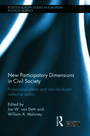 New Participatory Dimensions in Civil Society: Professionalization and Individualized Collective Action book cover