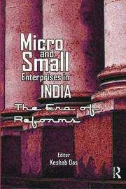 Micro and Small Enterprises in India: The Era of Reforms book cover