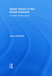Game Theory in the Social Sciences: A Reader-friendly Guide book cover