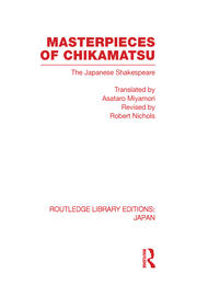 Masterpieces of Chikamatsu: The Japanese Shakespeare book cover