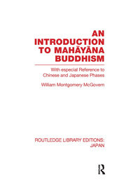 An Introduction to Mahāyāna Buddhism: With especial Reference to Chinese and Japanese Phases book cover