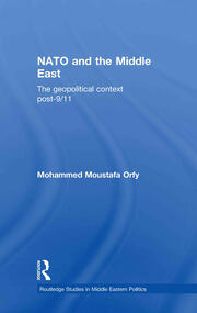 NATO and the Middle East: The Geopolitical Context Post-9/11 book cover