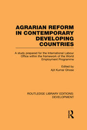Agrarian Reform in Contemporary Developing Countries: A Study Prepared for the International Labour Office within the Framework of the World Employment Programme book cover