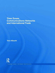 Time Zones, Communications Networks, and International Trade book cover