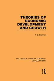 Theories of Economic Development and Growth book cover