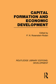 Capital Formation and Economic Development: Studies in the Economic Development of India book cover