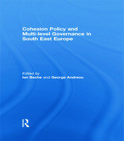 Cohesion Policy and Multi-level Governance in South East Europe book cover