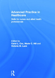 Advanced Practice in Healthcare: Skills for Nurses and Allied Health Professionals book cover