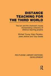 Distance Teaching for the Third World: The Lion and the Clockwork Mouse book cover