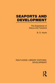 Seaports and Development: The Experience of Kenya and Tanzania book cover