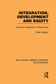Integration, development and equity: economic integration in West Africa book cover