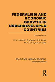 Federalism and economic growth in underdeveloped countries book cover