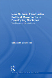 New Cultural Identitarian Political Movements in Developing Societies: The Bharatiya Janata Party book cover