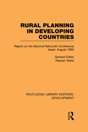 Rural Planning in Developing Countries: Report on the Second Rehovoth Conference  Israel, August 1963 book cover