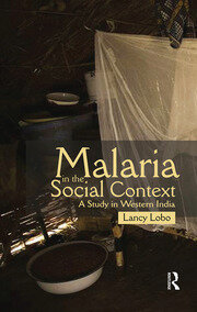 Malaria in the Social Context: A Study in Western India book cover
