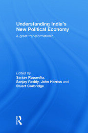 Understanding India's New Political Economy: A Great Transformation? book cover