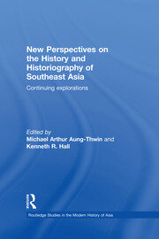New Perspectives on the History and Historiography of Southeast Asia: Continuing Explorations book cover