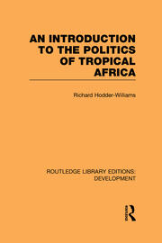 An Introduction to the Politics of Tropical Africa book cover
