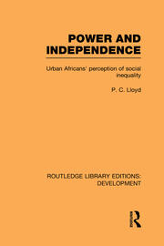 Power and Independence: Urban Africans' Perception of Social Inequality book cover