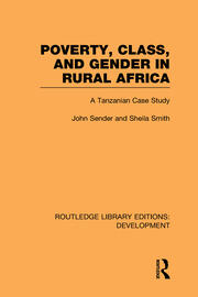 Poverty, Class and Gender in Rural Africa: A Tanzanian Case Study book cover