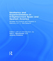 Hesitancy and Experimentation in Enlightenment Spain and Spanish America book cover