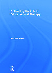 Cultivating the Arts in Education and Therapy book cover