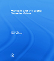 Marxism and the Global Financial Crisis book cover