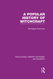 A Popular History of Witchcraft (RLE Witchcraft) book cover