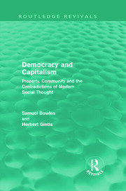 Democracy and Capitalism (Routledge Revivals): Property, Community, and the Contradictions of Modern Social Thought book cover