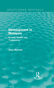 Development in Malaysia (Routledge Revivals): Poverty, Wealth and Trusteeship book cover