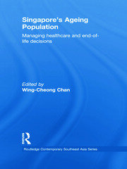 Singapore's Ageing Population: Managing Healthcare and End-of-Life Decisions book cover