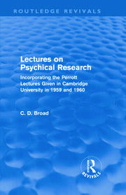 Lectures on Psychical Research (Routledge Revivals): Incorporating the Perrott Lectures Given in Cambridge University in 1959 and 1960 book cover