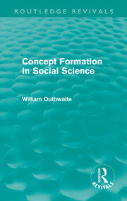 Concept Formation in Social Science (Routledge Revivals) book cover